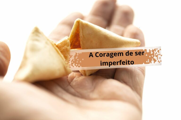 A Coragem de Ser Imperfeito